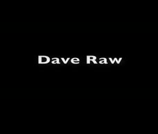 Dave Raw Does Funky Town