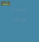 Curious George Gets In Trouble